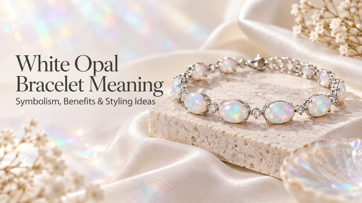 White Opal Bracelet Meaning: Symbolism, Benefits, and Styling Ideas